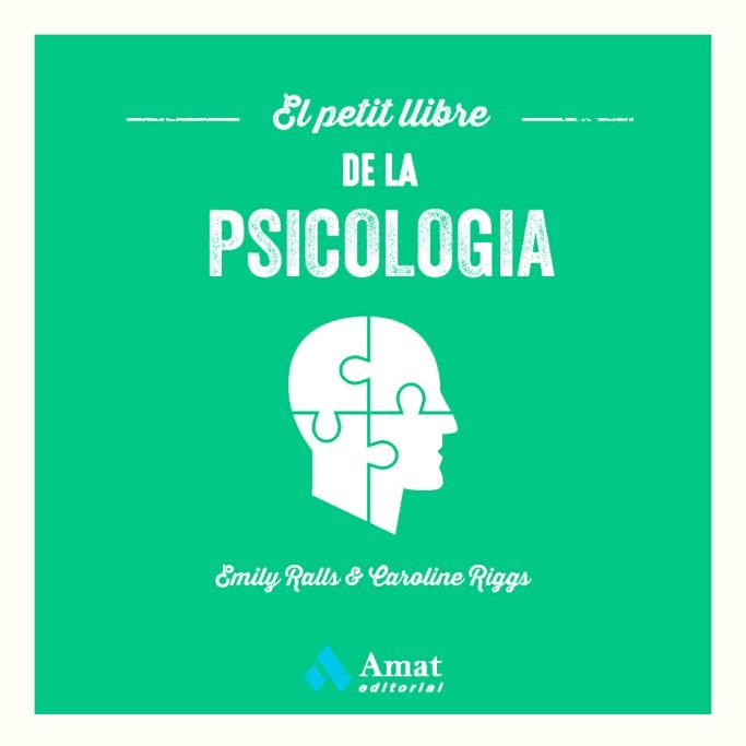 PETIT LLIBRE DE LA PSICOLOGIA, EL | 9788419341358 | RALLS, EMILY / RIGGS, CAROLINE