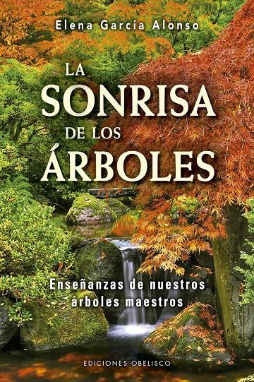 SONRISA DE LOS ARBOLES, LA  | 9788491114024 | GARCIA ALONSO, ELENA