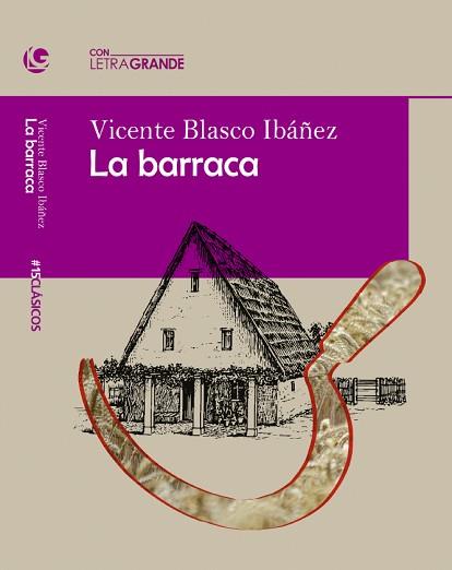 BARRACA, LA | 9788412552928 | BLASCO IBAÑEZ, VICENTE