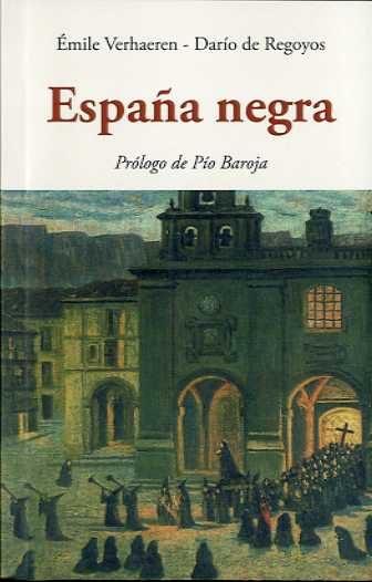 ESPAÑA NEGRA | 9788476519936 | VERHAEREN, EMILE