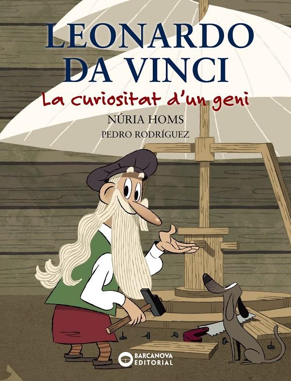 LEONARDO DA VINCI. LA CURIOSITAT D'UN GENI | 9788448947743 | HOMS, NURIA