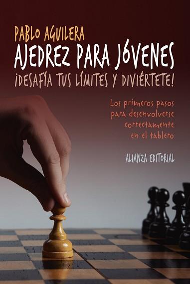 AJEDREZ PARA JOVENES | 9788491041108 | AGUILERA, PABLO