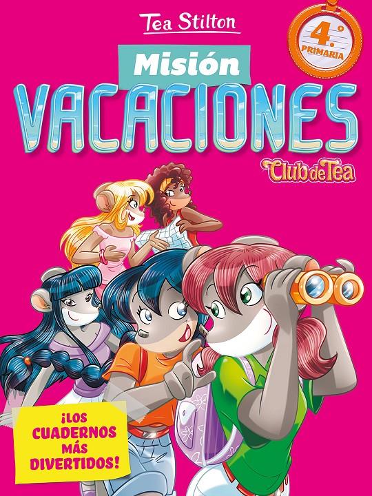 MISION VACACIONES 4 | 9788408206576 | STILTON, TEA