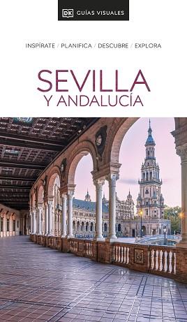 GUIA VISUAL SEVILLA Y ANDALUCIA  GUIAS VISUALES  | 9780241574492 | DK,