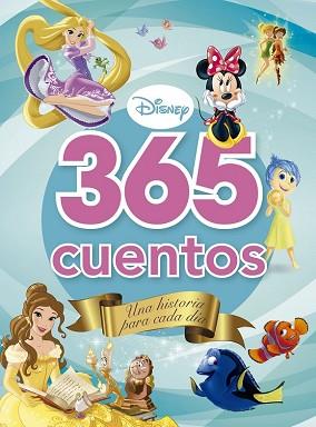 365 CUENTOS  UNA HISTORIA PARA CADA DIA | 9788499517353 | DISNEY