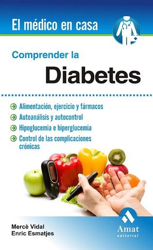 COMPRENDER LA DIABETES | 9788497357500 | VIDAL FLOR, MERCE