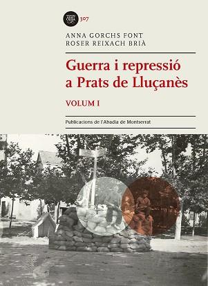 GUERRA I REPRESSIO A PRATS DE LLUÇANES VOLUM 2 | 9788491910558 | REIXACH BRIA, ROSER / GORCHS FONT, ANNA