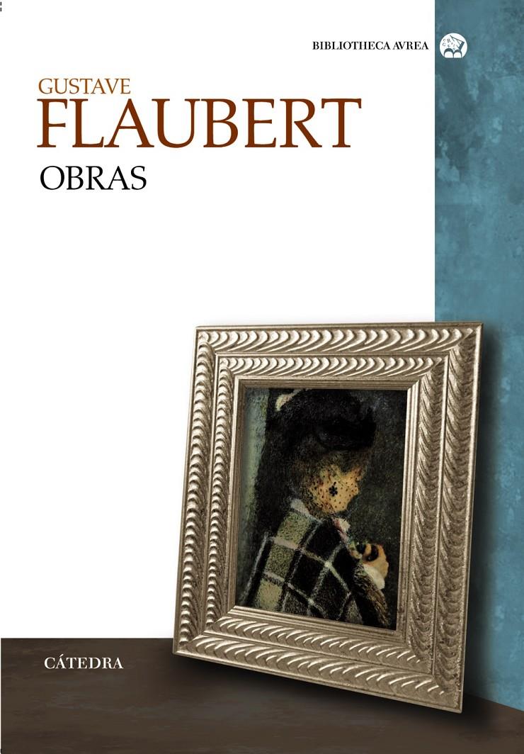 OBRAS | 9788437622644 | FLAUBERT, GUSTAVE