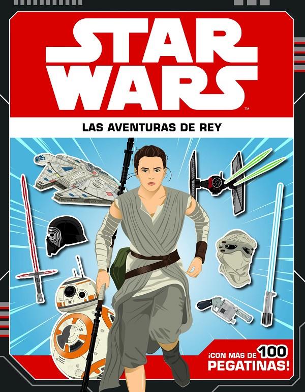 STAR WARS LAS AVENTURAS DE REY | 9788408166153 | STAR WARS