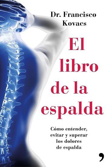 LIBRO DE LA ESPALDA, EL  | 9788499984827 | KOVACS, FRANCISCO 