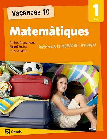 VACANCES 10  MATEMATIQUES 1 ESO | 9788421853177 | VARIOS AUTORES