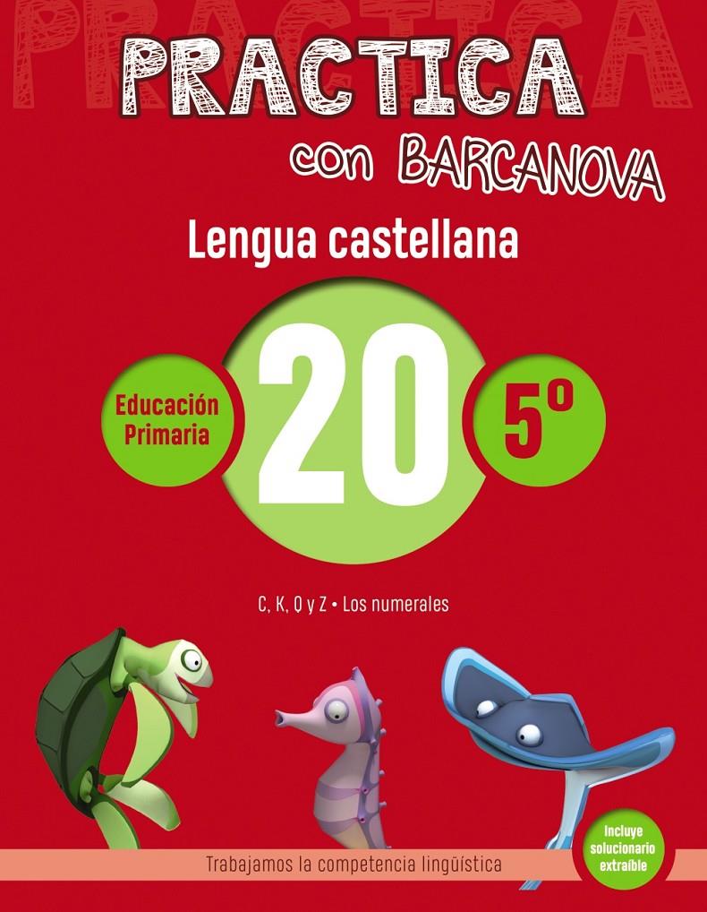 PRACTICA CON BARCANOVA LENGUA CASTELLANA 20 | 9788448945459 | CAMPS, MONTSE /SERRA, LLUISA