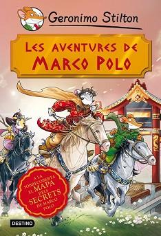 AVENTURES DE MARCO POLO, LES  | 9788490573846 | STILTON, GERONIMO 