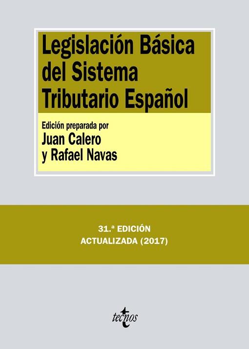 LEGISLACION BASICA DEL SISTEMA TRIBUTARIO ESPAÑOL | 9788430972654 | EDITORIAL TECNOS