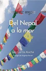 DE NEPAL AL MAR | 9788418256356 | GARCIA ARUCHA, LUIS