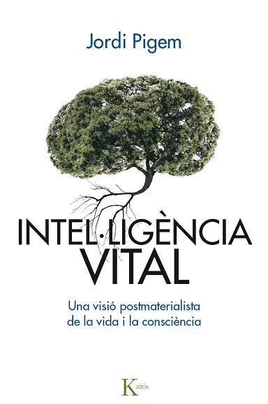 INTELIGENCIA VITAL  | 9788499885001 | PIGEM I PEREZ, JORDI