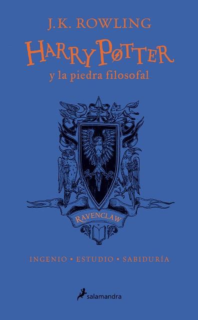 RAVENCLAW HARRY POTTER Y LA PIEDRA FILOSOFAL COLOR AZUL | 9788498388916 | ROWLING, J K