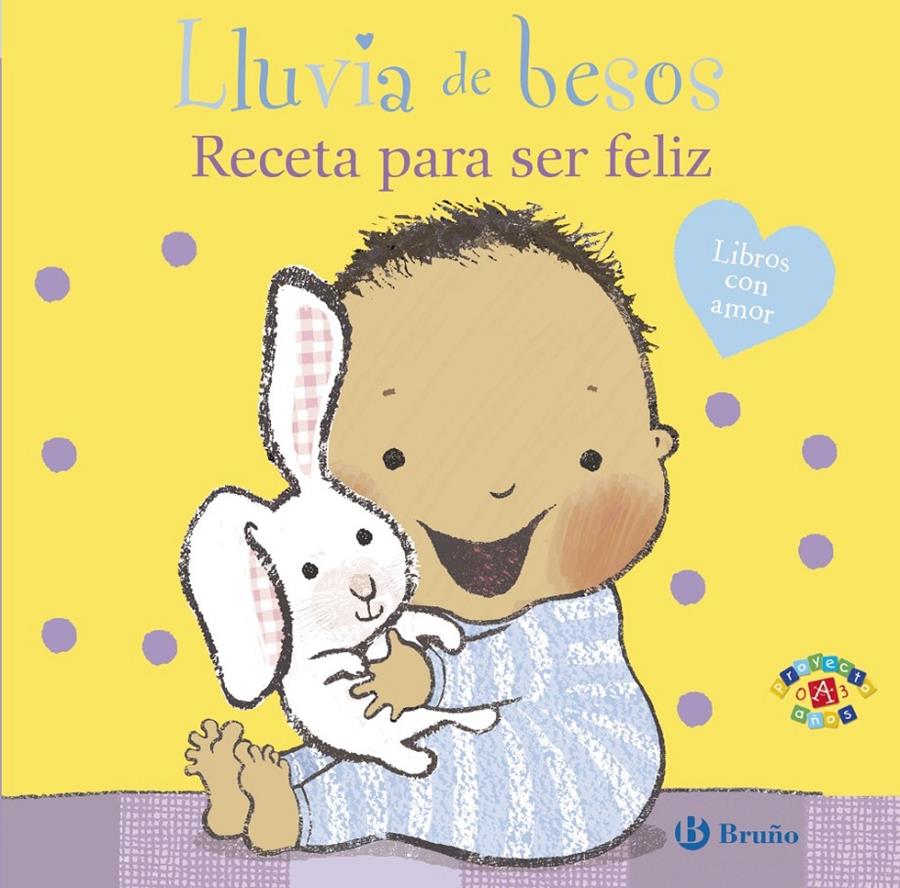 LLUVIA DE BESOS. RECETA PARA SER FELIZ | 9788469607893 | DODD, EMMA