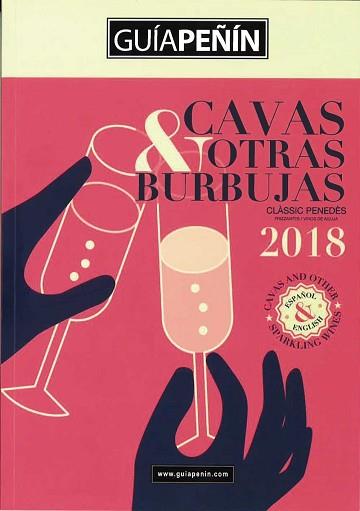 GUIA PEÑIN CAVAS Y OTRAS BURBUJAS 2018 | 9788494817601 | PIERRE COMUNICACIÓN INTEGRAL, S.L