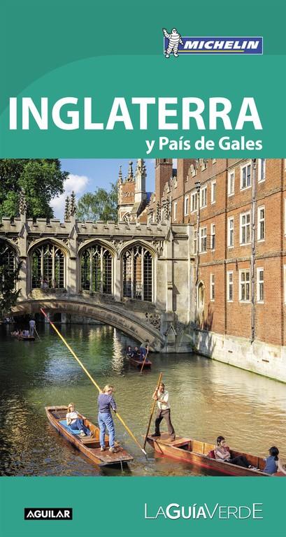 INGLATERRA Y PAIS DE GALES (LA GUIA VERDE 2018) | 9788403517905