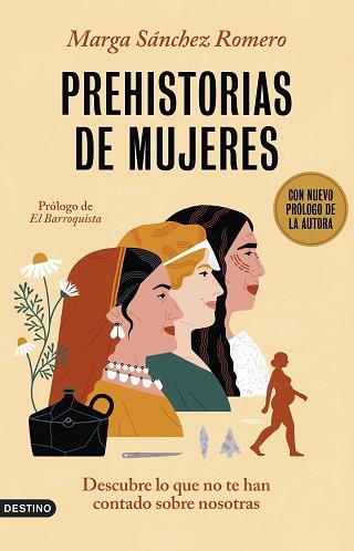 PREHISTORIAS DE MUJERES | 9788423366453 | SANCHEZ ROMERO, MARGA