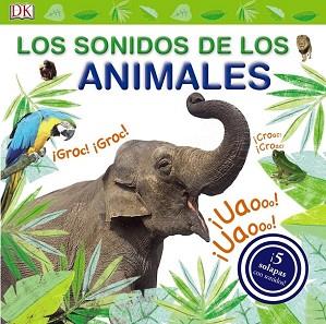 SONIDOS DE LOS ANIMALES, LOS  | 9788469604465 | VV. AA.