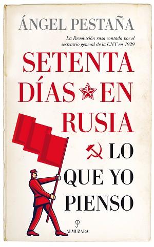 SETENTA DIAS EN RUSIA LO QUE YO PIENSO | 9788417418953 | PESTAÑA, ANGEL