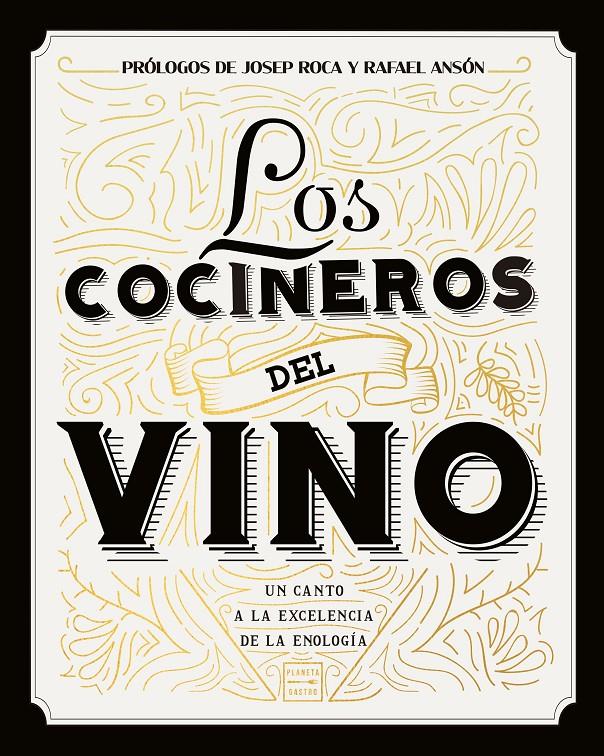 COCINEROS DEL VINO, LOS | 9788408208754 | AA. VV.