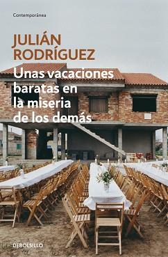 UNAS VACACIONES BARATAS EN LA MISERIA DE LOS DEMÁS | 9788490626153 | RODRIGUEZ, JULIAN