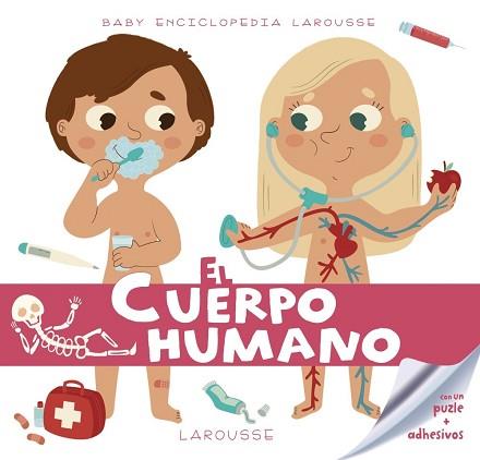 CUERPO HUMANO, EL BABY ENCICLOPEDIA | 9788416368204 | LAROUSSE EDITORIAL