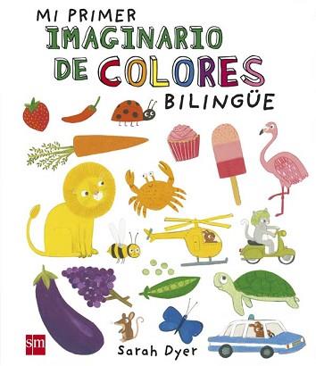 PRIMER IMAGINARIO DE COLORES BILINGUE, MI  | 9788467583489