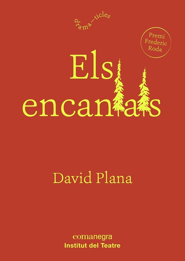 ENCANTATS, ELS  | 9788416605767 | PLANA, DAVID