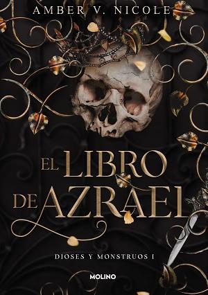 LIBRO DE AZRAEL, EL (DIOSES Y MONSTRUOS 1) | 9788427240865 | NICOLE, AMBER V.