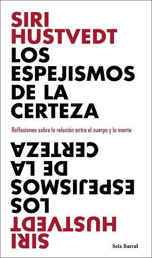 ESPEJISMOS DE LA CERTEZA, LOS | 9788432237898 | HUSTVEDT, SIRI