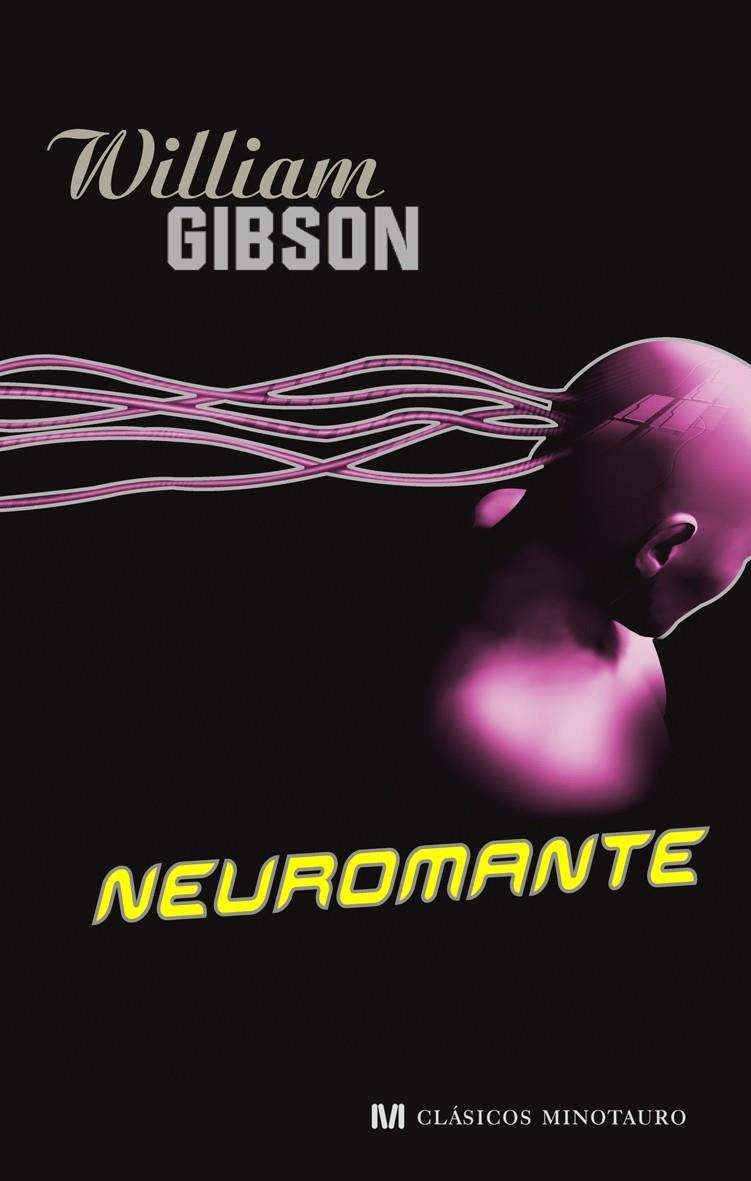 NEUROMANTE | 9788445076620 | GIBSON, WILLIAM 