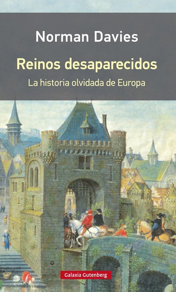 REINOS DESAPARECIDOS | 9788416734818 | DAVIS, NORMAN