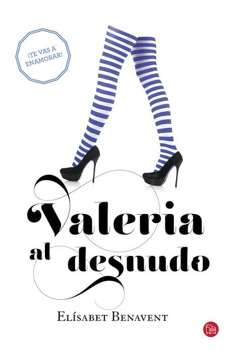 VALERIA AL DESNUDO (BOLSILLO) 4 | 9788466328142 | BENAVENT,ELISABET