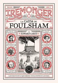 CAIDA DE FOULSHAM,  TRILOGIA IREMONGER 2 LA  | 9788410025745 | CAREY, EDWARD