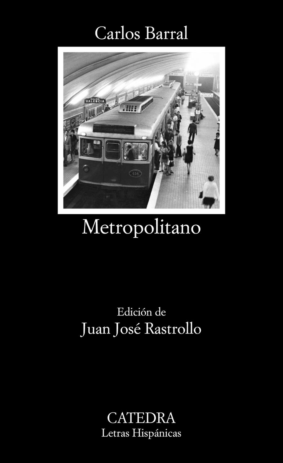 METROPOLITANO | 9788437639284 | BARRAL Y AGESTA, CARLOS