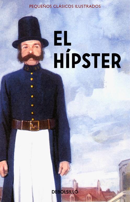 HIPSTER, EL  | 9788466337588 | HAZELEY, JASON/ MORRIS, JOEL