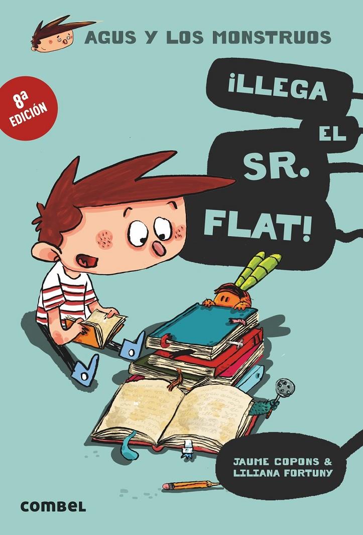 LLEGA EL SR. FLAT (AGUS Y LOS MONSTRUOS) | 9788498259117 | COPONS RAMON, JAUME