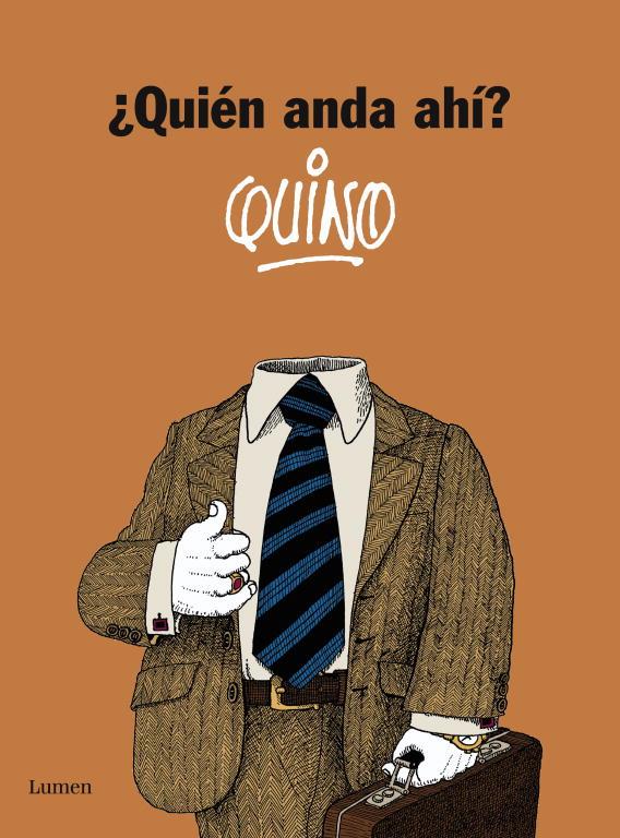 QUIEN ANDA AHI | 9788426421180 | QUINO,