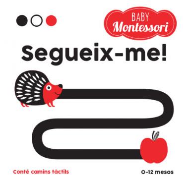 BABY MONTESSORI SEGUEIX-ME | 9788468243979 | EQUIPO EDITORIAL