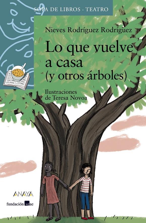 LO QUE VUELVE A CASA  Y OTROS ARBOLES) | 9788469847077 | RODRIGUEZ RODRÍGUEZ, NIEVES