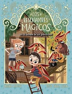 RESCATADORES MAGICOS 8 EL BOSQUE DE LOS GAMUSINOS, LOS | 9788424669492 | CATDOOR, SABRINA