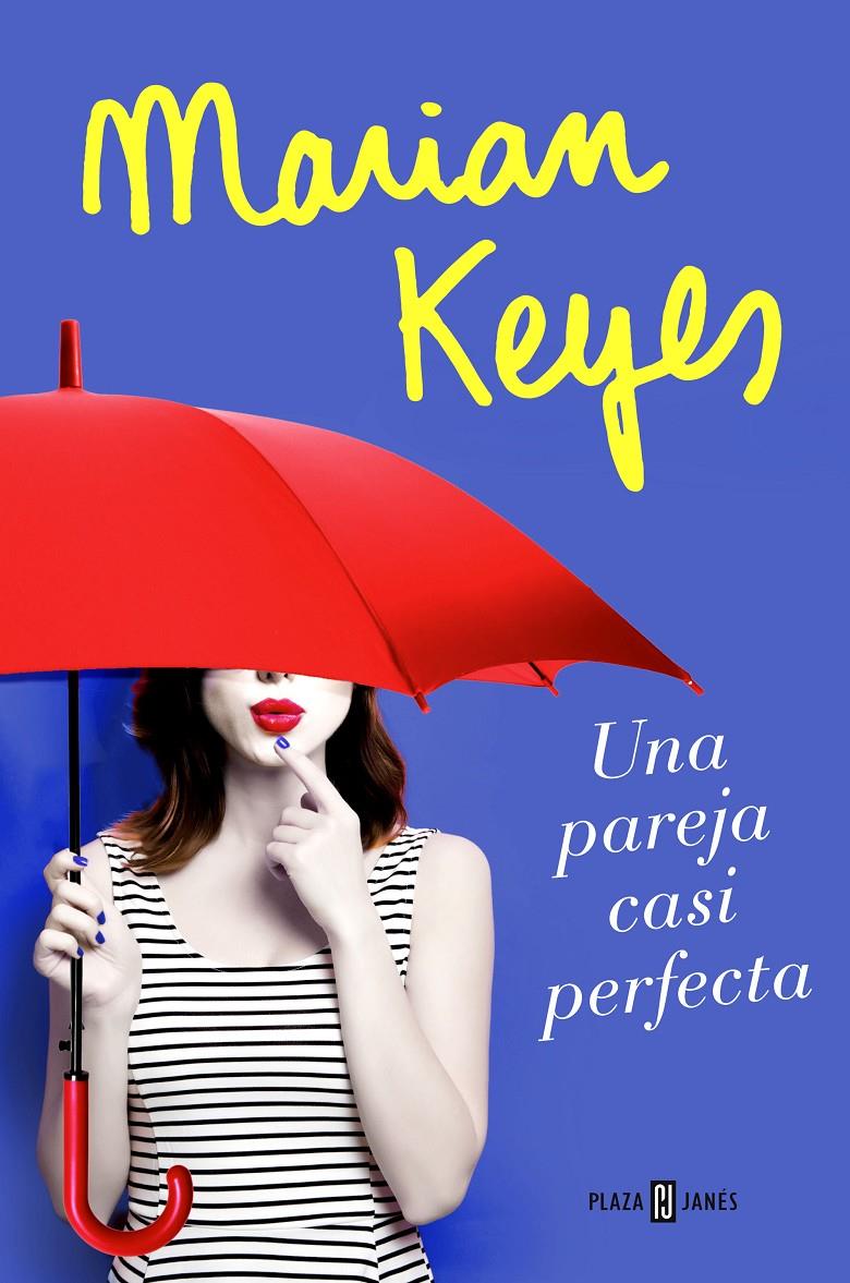 PAREJA CASI PERFECTA, UNA  | 9788401020827 | KEYES, MARIAN 