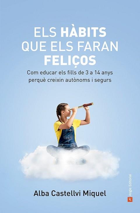 HABITS QUE ELS FARAN FELIÇOS, ELS | 9788419017871 | CASTELLVI MIQUEL, ALBA