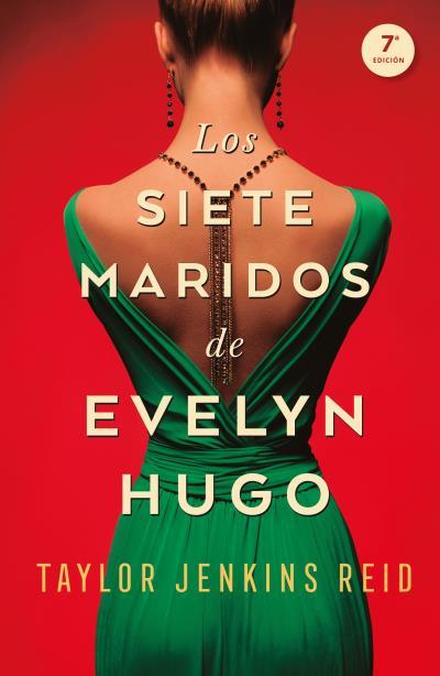 SIETE MARIDOS DE EVELYN HUGO, LOS | 9788416517275 | JENKINS REID, TAYLOR