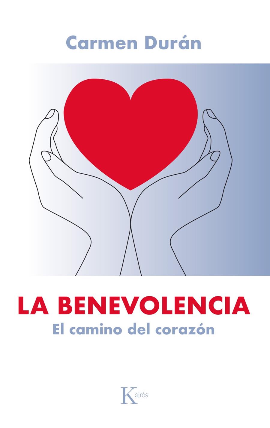 BENEVOLENCIA, LA | 9788499885902 | DURAN LOPEZ, CARMEN