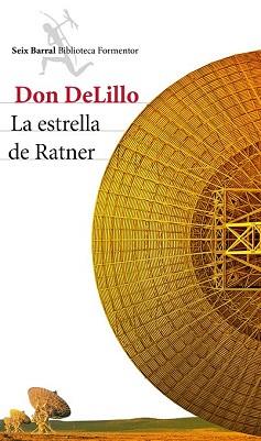 ESTRELLA DE RATNER, LA | 9788432224102 | DELILLO, DON